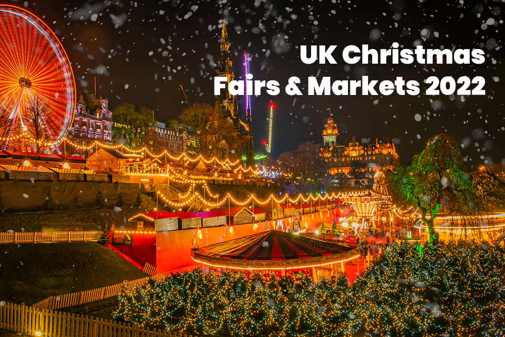 A selection of magical UK Christmas Fairs & Markets to visit Checklists